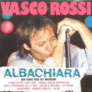 Vasco Rossi -Albun Albachiara