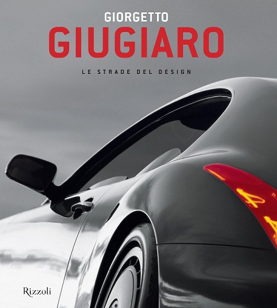 Giorgetto Giugiaro: il libro della sua storia.